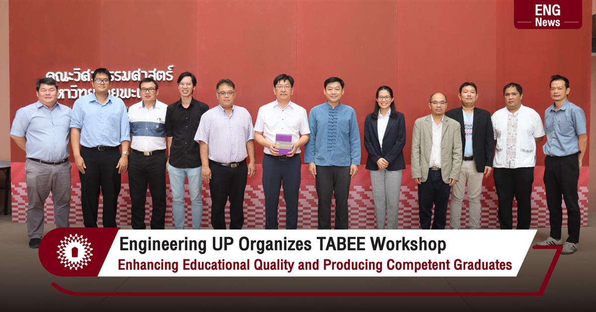 Engineering UP Organizes TABEE Workshop Enhancing Educational Quality and Producing Competent Graduates